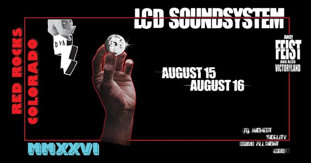 LCD Soundsystem Red Rocks 2026