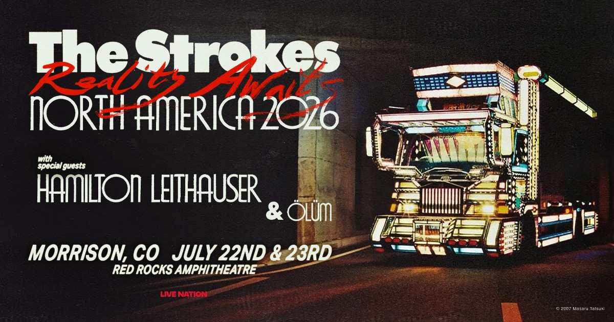 The Strokes Red Rocks 2026 — Reality Awaits Tour Hits Morrison July 22 & 23