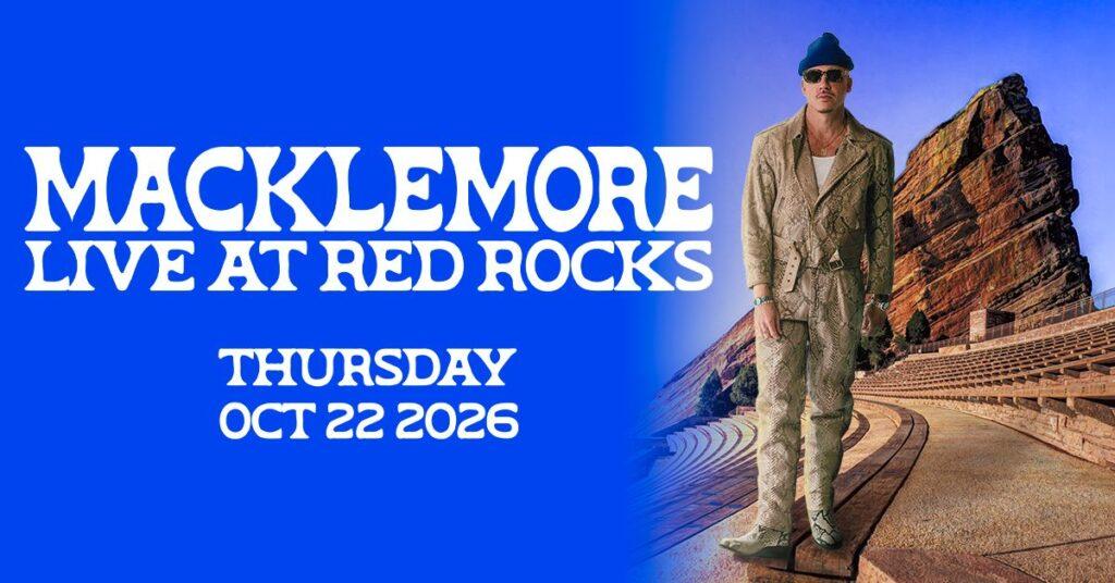 Macklemore Red Rocks 2026