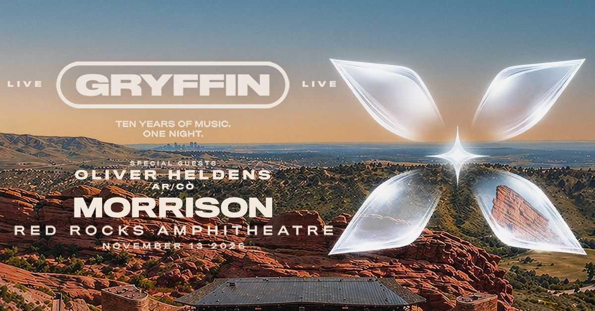 Gryffin Red Rocks 2026 — November 13 With Oliver Heldens & AR/CO at Morrison