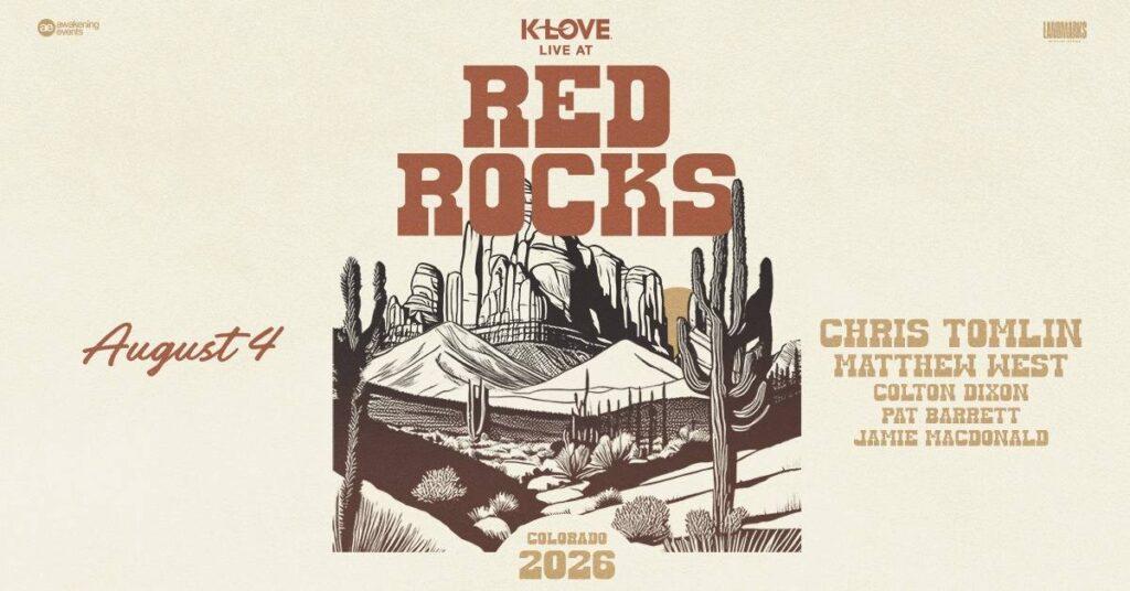 K-LOVE Live Red Rocks 2026