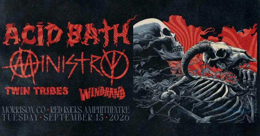 Acid Bath & Ministry Red Rocks 2026