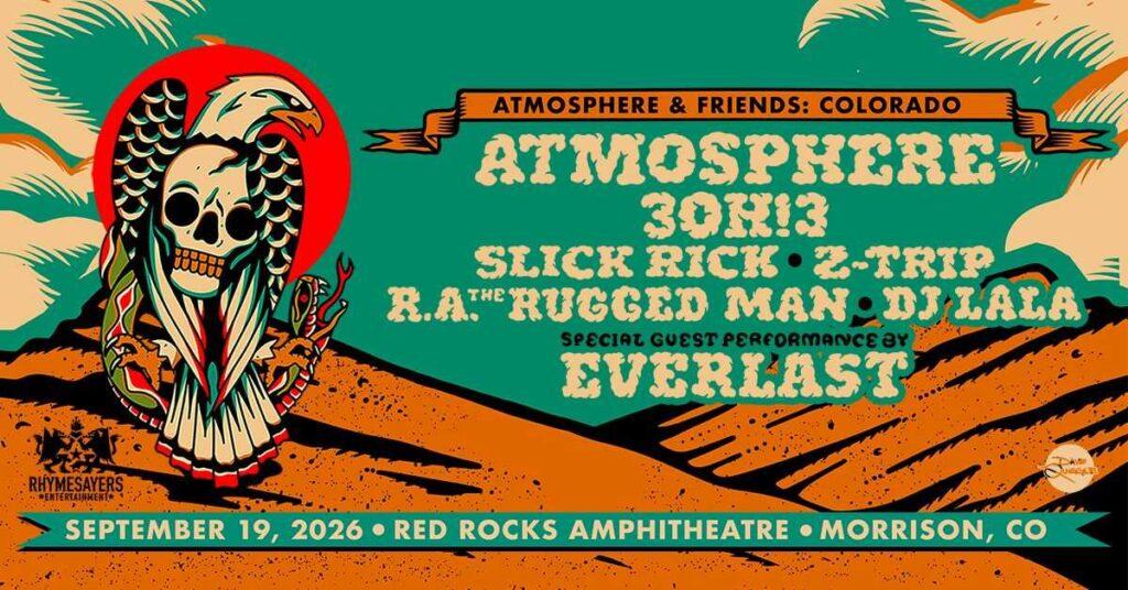 Atmosphere & FRIENDS Colorado Red Rocks 2026 — Hip-Hop Saturday September 19 With 3OH!3, Slick Rick & Everlast 2 Denver Red Rocks Car Service Atmosphere & FRIENDS Colorado Red Rocks 2026