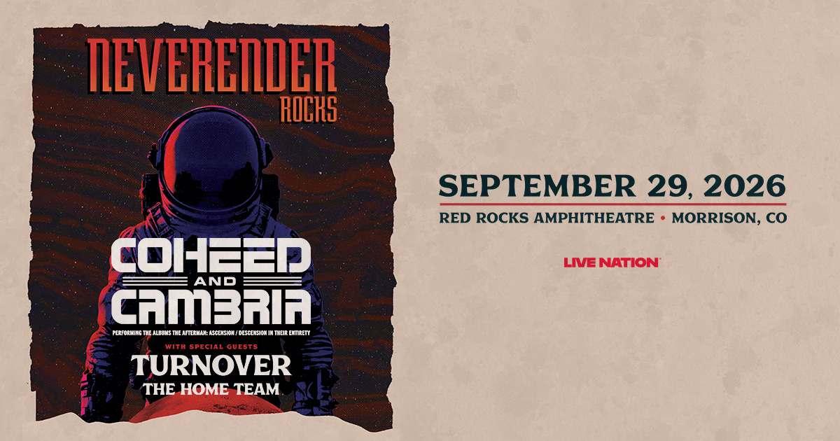 Coheed and Cambria Red Rocks 2026 — Neverender Rocks at Morrison September 29 With Turnover