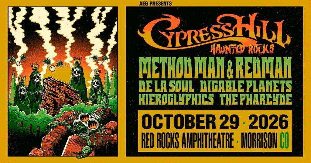 Cypress Hill Haunted Red Rocks 2026 — Method Man, Redman, De La Soul & Legends Hit Morrison October 29 2 Denver Red Rocks Car Service Cypress Hill Haunted Red Rocks 2026