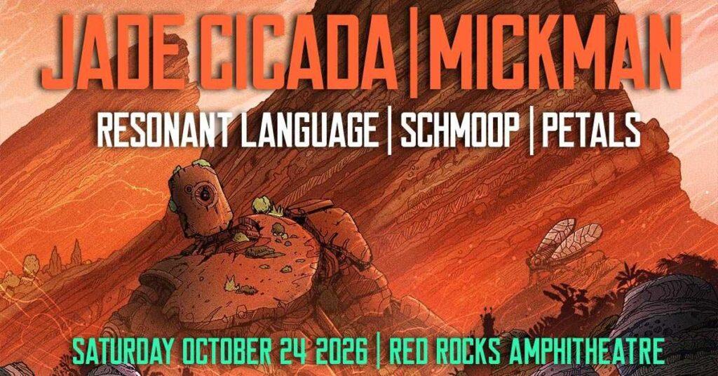 Jade Cicada & Mickman Red Rocks 2026 — Psychedelic Bass Night at Morrison October 24 at 5:30PM 2 Denver Red Rocks Car Service Jade Cicada & Mickman Red Rocks 2026