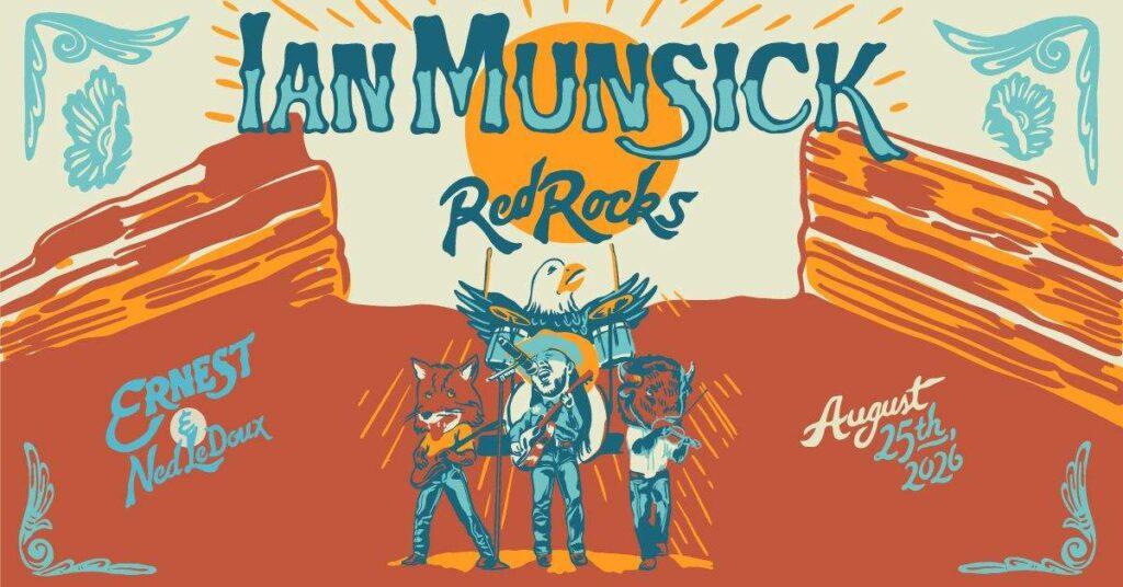 Ian Munsick Red Rocks 2026