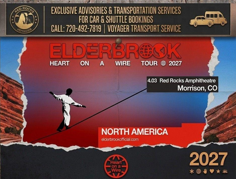 Elderbrook Red Rocks 2027 Transportation — Heart on a Wire Tour, April 3