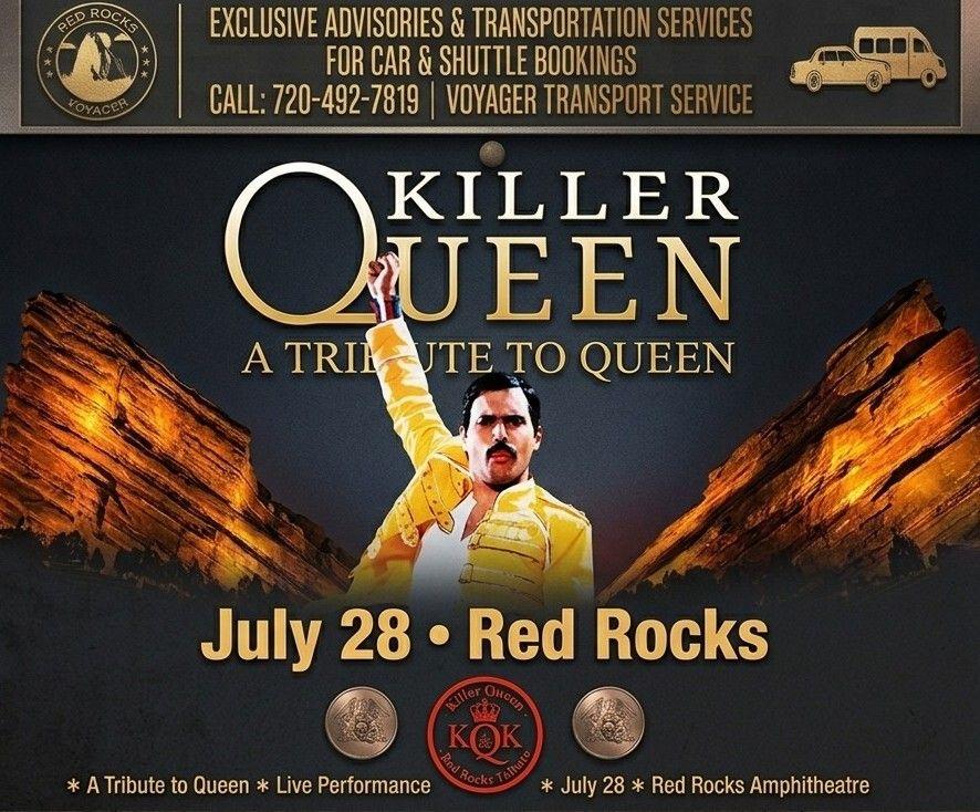 Killer Queen Red Rocks 2027 Transportation — Wednesday, July 28 2 Denver Red Rocks Car Service Killer Queen Red Rocks 2027