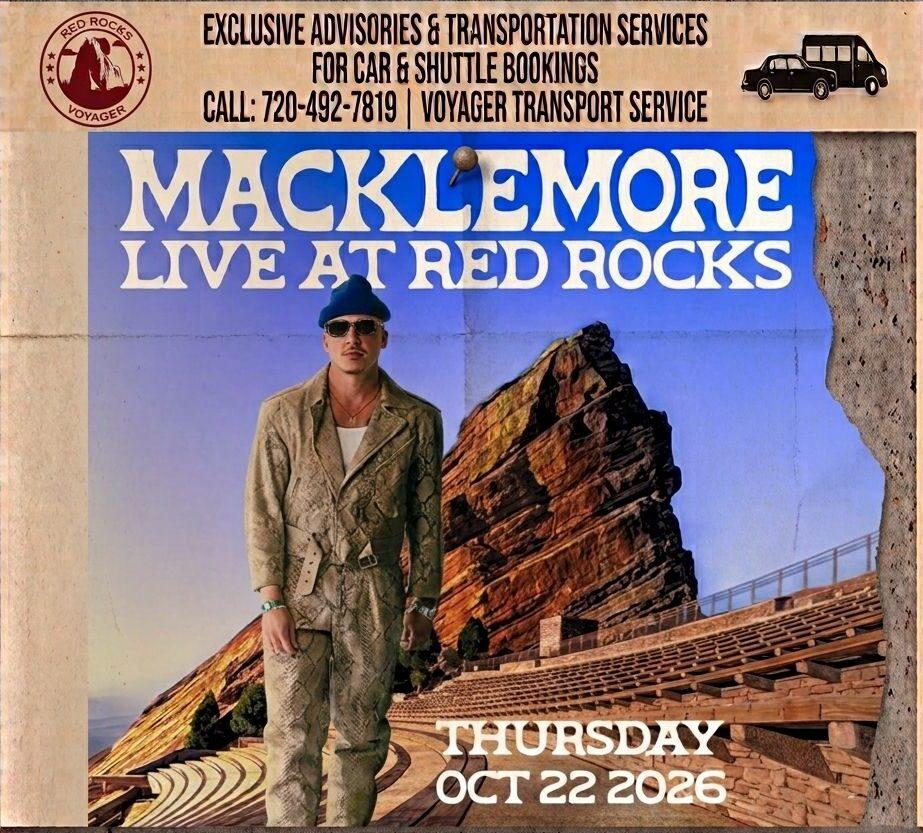 Macklemore Red Rocks 2026 Transportation — Thursday, October 22
