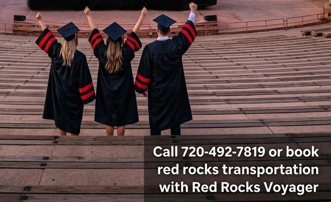 Red Rocks Graduation Celebration Transportation — Photos, Groups and Getting Everyone There