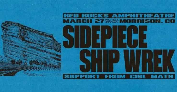SIDEPIECE X Ship Wrek Red Rocks 2027 Transportation — March 27, and It’s Going to Be Cold